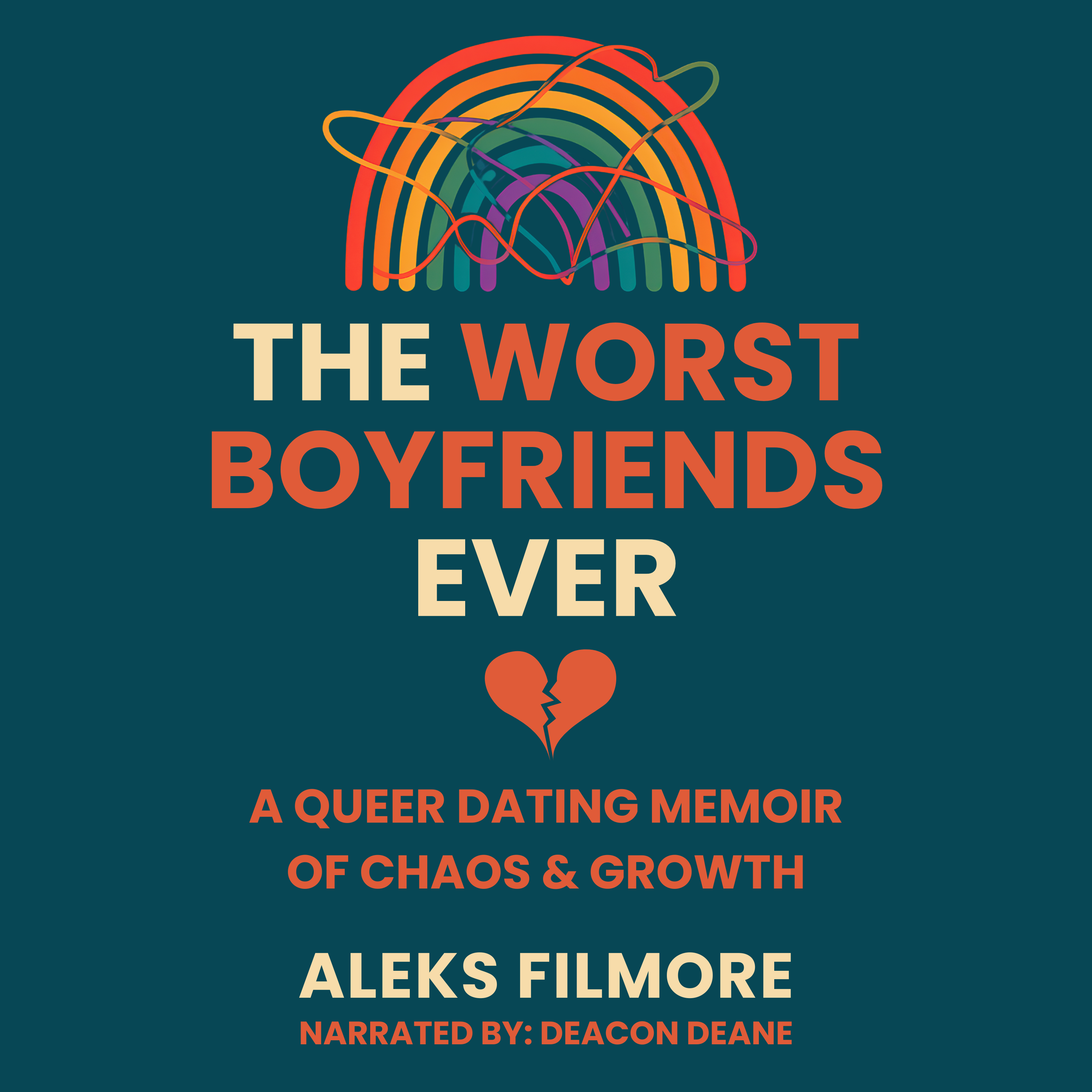 Audiobook Cover for The Worst Boyfriends Ever